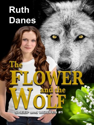 cover image of The Flower and the Wolf